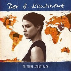 Der 8. Kontinent Soundtrack (Ben R. Hansen) - CD cover