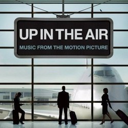Up in the Air Soundtrack (Rolfe Kent) - CD cover