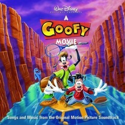 A Goofy Movie Soundtrack (Various Artists, Carter Burwell) - CD cover