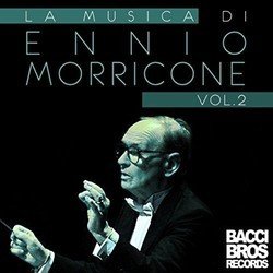 La Musica Di Ennio Morricone, Vol. 2 Soundtrack (Ennio Morricone) - CD cover