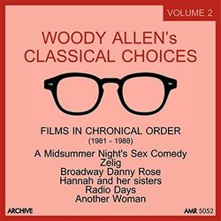Woody Allen's Classical Choices, Vol. 2: 1982 - 1988 Soundtrack (Various Artists) - CD cover