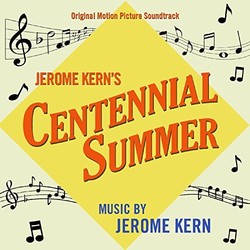 Centennial Summer Soundtrack (Jerome Kern) - CD cover