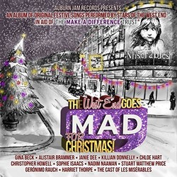 The West End Goes MAD For Christmas Soundtrack (Various Artists, Various Artists) - CD cover
