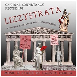 Lizzystrata Soundtrack (Calista Garcia, Calista Garcia) - CD cover