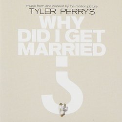 Why Did I Get Married? Soundtrack (Various Artists) - CD cover