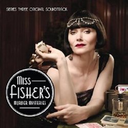 Miss Fisher's Murder Mysteries: Series Three Soundtrack (Various Artists, Greg J Walker) - CD cover