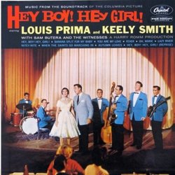 Hey Boy! Hey Girl! Soundtrack (Sam Butera, Louis Prima, Keely Smith) - CD cover