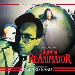 Bride of Re-Animator Soundtrack (Richard Band) - CD cover