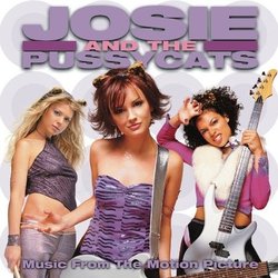 Josie and the Pussycats Soundtrack (Dujour , Josie and the Pussycats) - CD cover