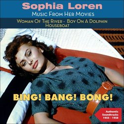 Bing! Bang! Bong! Sophia Loren - Music from her Movies 1955-1958 Soundtrack (Various Artists, Sophia Loren) - CD cover