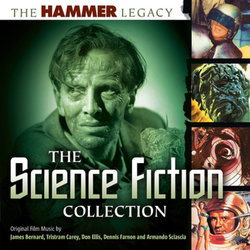 The Hammer Legacy: The Science-Fiction Collection Soundtrack (James Bernard, Tristram Cary, Don Ellis, Dennis Farnon, Armando Sciascia) - Cartula