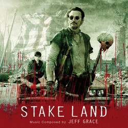 Stake Land Soundtrack (Jeff Grace) - CD cover