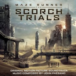 Maze Runner: The Scorch Trials Soundtrack (John Paesano) - CD cover