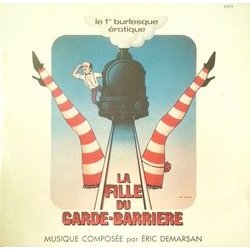 La Fille du Garde-barrire Soundtrack (ric Demarsan) - CD cover