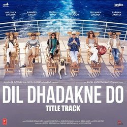 Dil Dhadakne Do Soundtrack (Various Artists) - Cartula