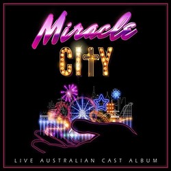 Miracle City Soundtrack (Nick Enright, Max Lambert) - CD cover