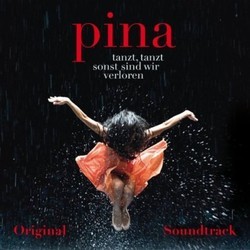 Pina Soundtrack (Thom Hanreich, Jun Miyake) - CD cover