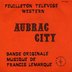 Aubrac City - Les Pionniers Soundtrack (Francis Lemarque) - Cartula