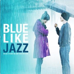 Blue Like Jazz Soundtrack (Danny Seim) - CD cover