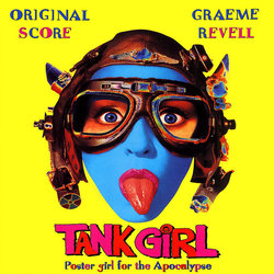 Tank Girl Soundtrack (Graeme Revell) - CD cover