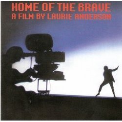 Home of the Brave Soundtrack (Laurie Anderson) - CD cover