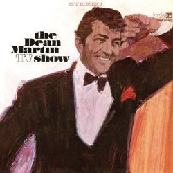 The Dean Martin TV Show Soundtrack (Dean Martin) - CD cover