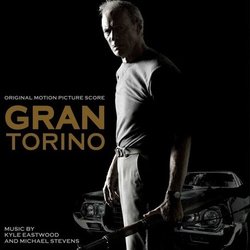 Gran Torino Soundtrack (Kyle Eastwood, Michael Stevens) - Cartula