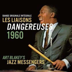 Les Liaisons Dangereuses Soundtrack (Art Blakey, James Campbell, Duke Jordan, Theolonius Monk) - CD cover