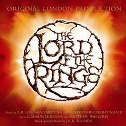 The Lord of the Rings Soundtrack (Shaun McKenna, Christopher Nightingale, A.R. Rahman,  Vrttin, Matthew Warchus) - CD cover