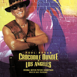 Crocodile Dundee in Los Angeles Soundtrack (Basil Poledouris) - Cartula