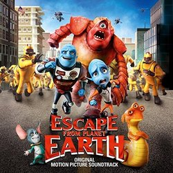 Escape from Planet Earth Soundtrack (Various Artists, Aaron Zigman) - CD cover