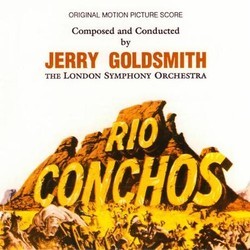 Rio Conchos Soundtrack (Jerry Goldsmith) - Cartula
