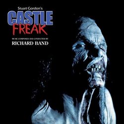 Castle Freak Soundtrack (Richard Band) - CD cover