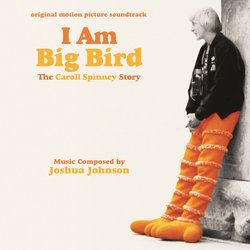 I Am Big Bird Soundtrack (Joshua Johnson) - CD cover