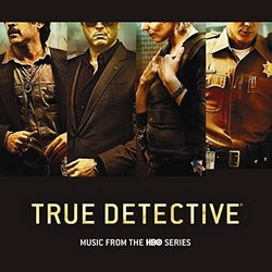 True Detective Soundtrack (Various Artists) - CD cover