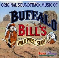 Buffalo Bill's Wild West Show Soundtrack (George Fenton) - CD cover
