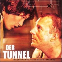 Der Tunnel Soundtrack (Harald Kloser, Thomas Wanker) - CD cover