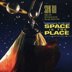 Space is the Place Soundtrack (Sun Ra) - CD cover