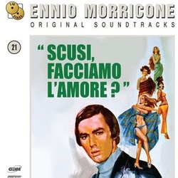 Scusi, Facciamo L'Amore? / Ruba Al Prossimo Tuo Soundtrack (Ennio Morricone) - CD cover