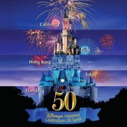 Disney's Happiest Celebration on Earth Soundtrack (Various Artists, Various Artists) - CD cover