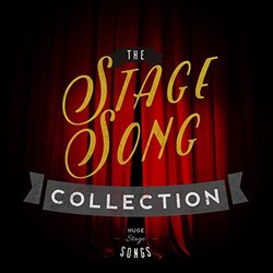 The Stage Song Collection Soundtrack (Various Artists, Various Artists) - CD cover