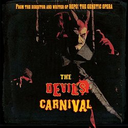 The Devil' Carnival Soundtrack (Saar Hendelman, Terrance Zdunich) - CD cover