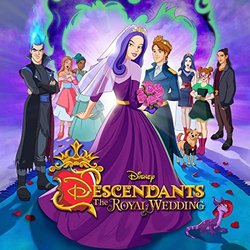 Descendants: The Royal Wedding Score Suite Soundtrack (Various Artists) - CD cover