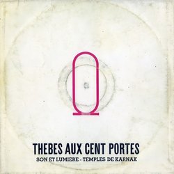 Temples De Karnak - Thebes Aux Cent Portes Bande Originale (Georges Delerue) - CD Arrire