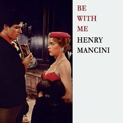 Be With Me - Henry Mancini Soundtrack (Henry Mancini) - CD cover