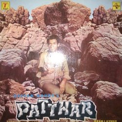 Patthar Soundtrack (Raamlaxman , Various Artists, Kulwant Jani, Naqsh Lyallpuri, Ravinder Rawal) - CD cover