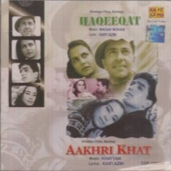 Haqeeqat / Aakhri Khat Soundtrack (Khayyam , Various Artists, Kaifi Azmi, Madan Mohan) - CD cover
