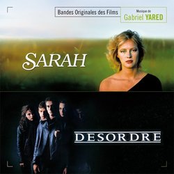 Sarah / Dsordre Soundtrack (Gabriel Yared) - CD cover