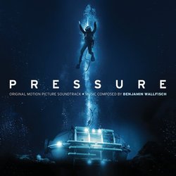 Pressure Soundtrack (Benjamin Wallfisch) - CD cover