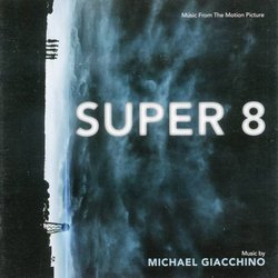 Super 8 Bande Originale (Michael Giacchino) - Pochettes de CD